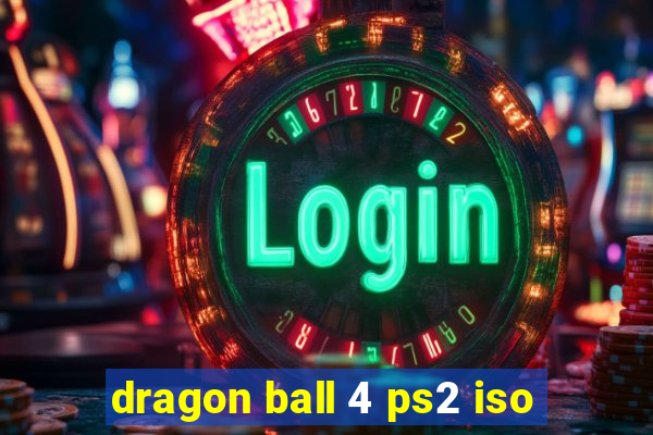 dragon ball 4 ps2 iso